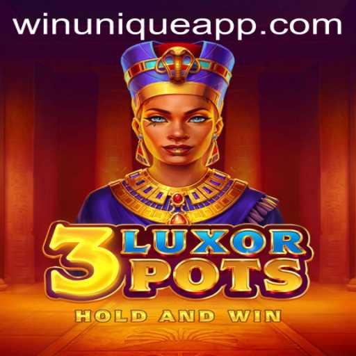 Unlock the Excitement of 3LuxorPots: A Game of Unique Wins