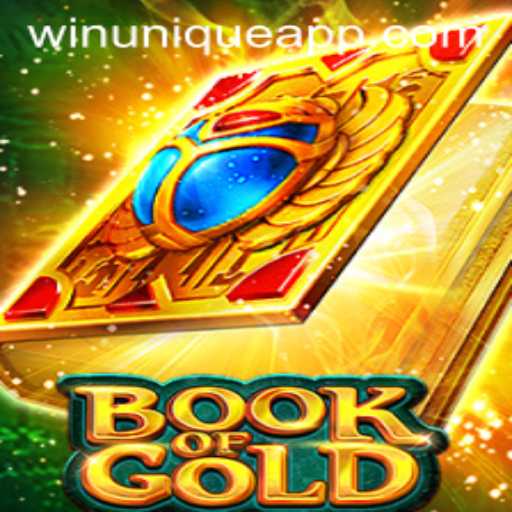 Exploring the Mysteries of BookofGold: Discover the Thrill of WinUnique