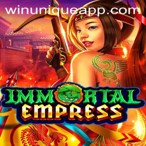 The Enigmatic World of ImmortalEmpress: Conquer with WinUnique