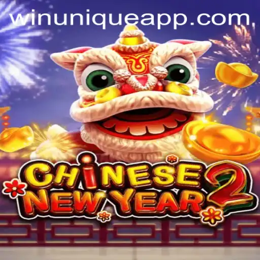 Discover the Exciting World of CHINESENEWYEAR2 with WinUnique