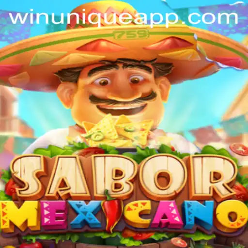 SaborMexicano: Discover the Thrill of WinUnique