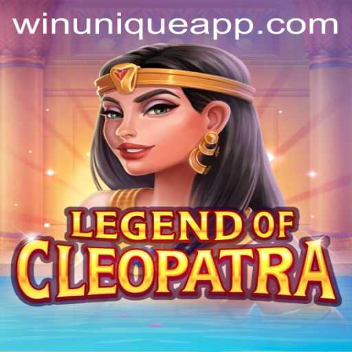 Immersing in the Mystical World of LegendOfCleopatra: The Game That Lets You WinUnique